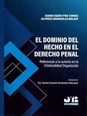 cover image of El dominio del hecho en el Derecho penal
